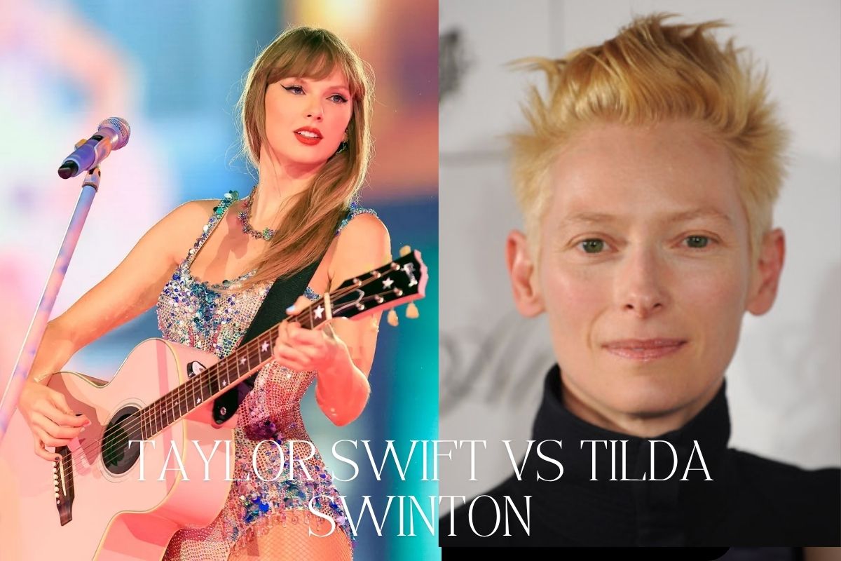 Taylor Swift vs Tilda Swinton