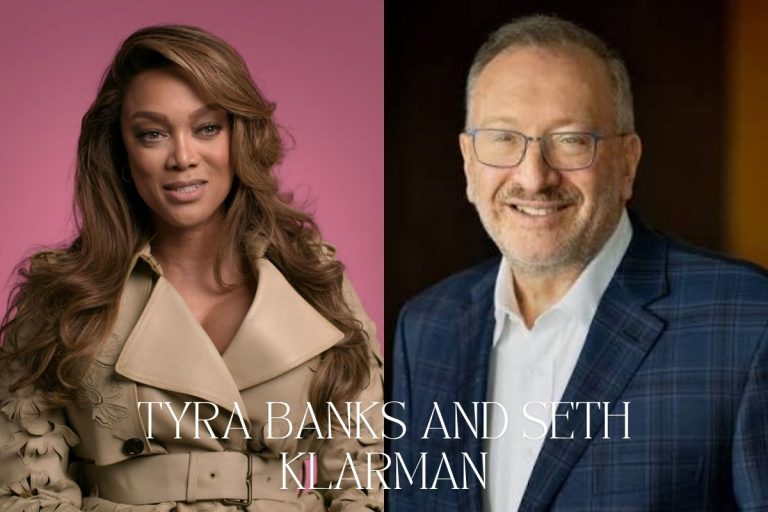 Tyra Banks and Seth Klarman